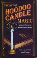 The art of Hoodoo Candle Magic = Caherine Yronwode.pdf